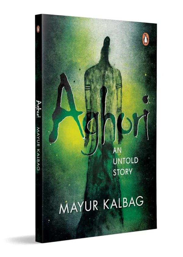 Aghori 1: The Untold Story